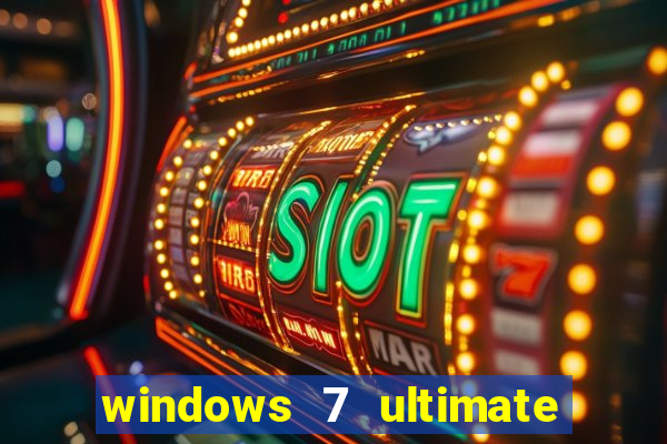 windows 7 ultimate 32 bits download iso